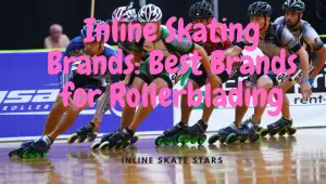 Inline skating brands