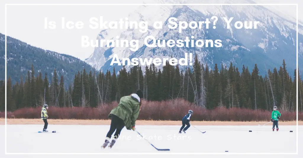 Is ice skating a sport?
