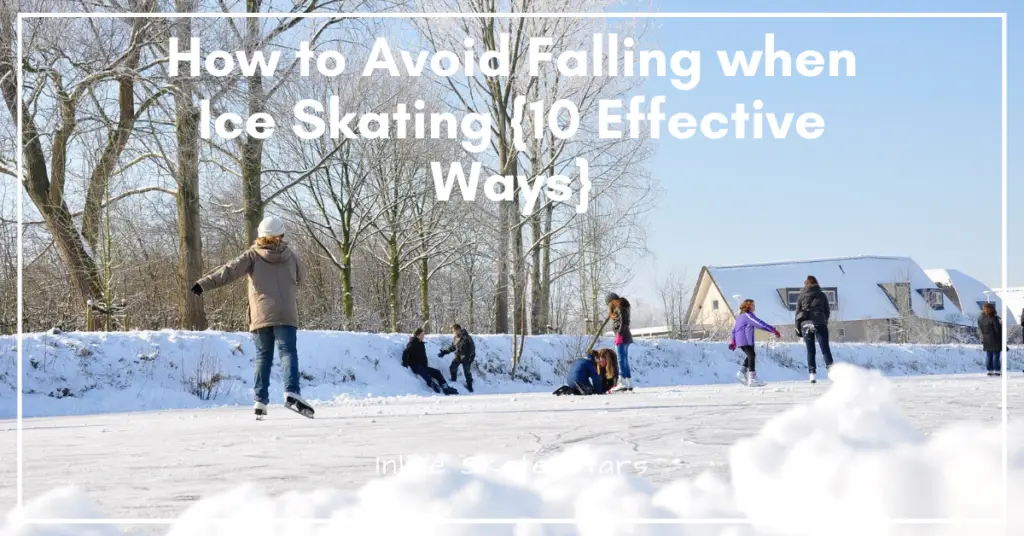 How to avoid falling when ice skating