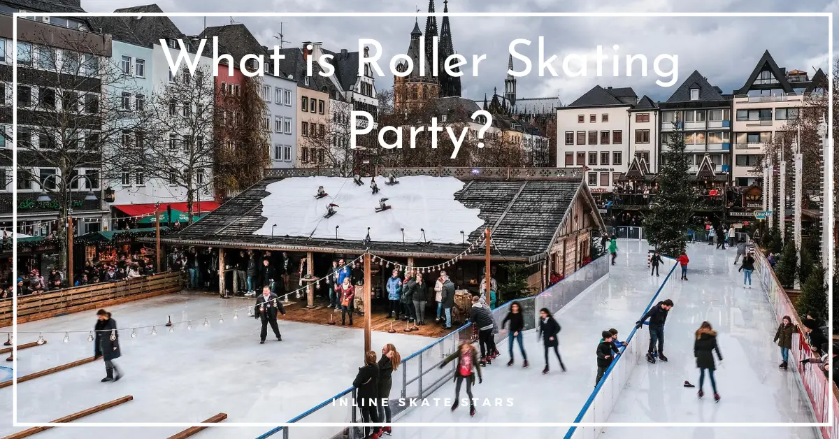 What is Roller Skating Party?