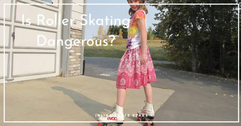 Is Roller Skating Dangerous?